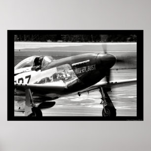 P-51D Mustang - Hell-er Bust Poster