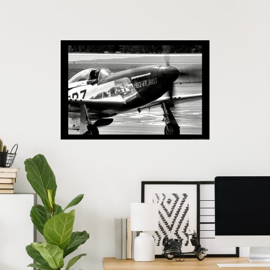 P-51D Mustang - Hell-er Bust Poster (Thuiskantoor)