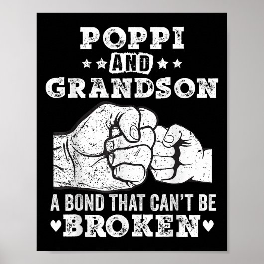 P And Grandson A Bond That Cant Be Broken Grandpa  Poster (Voorkant)