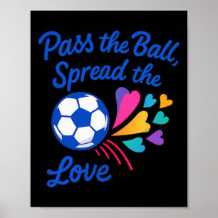P De Ll Verspreid De Liefde Regenboog Voetbal Ontw Poster