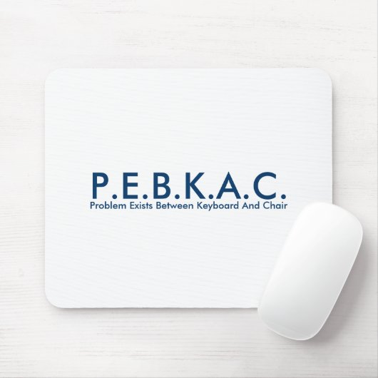 P.E.B.K.A.C. Mousepad Muismat (Met muis)