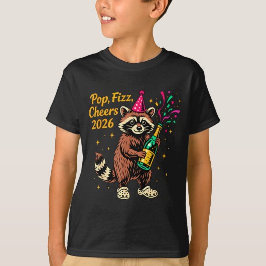 P Fizz Cheers 2026 Funny Raccoon New Year Design  T-shirt (Voorkant)