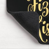 P Fizz Kiss Funny New Years Eve Wine Champagne  Muismat (Hoek)