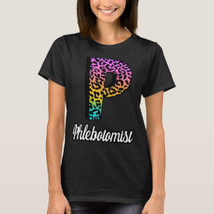 P Flebotomist Zenendag Zenuwweek Vrouwen T-shirt