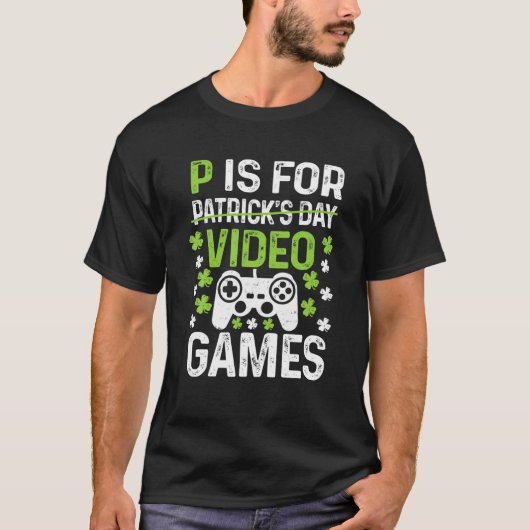P is voor het afspelen van videospellen waarop pat t-shirt (Voorkant)