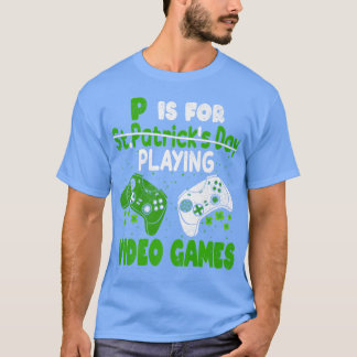 P is voor het afspelen van videospellen waarop pat t-shirt