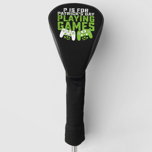 P is voor het spelen van games gamer gaming St Pat Golfheadcover (Voorkant)