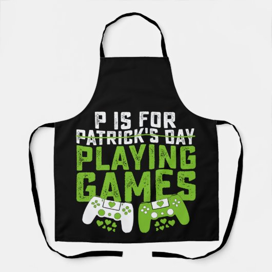 P is voor het spelen van games gamer gaming St Pat Schort (Voorkant)