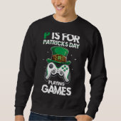 P is voor het spelen van videospellen St Patrick S Trui (Voorkant)