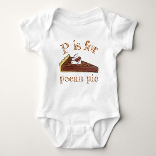 P is voor Pecan Pie Southern Food Slice Dessert Romper (Voorkant)