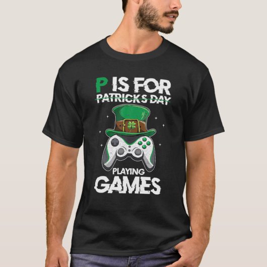 P is voor spellen grappig St Patrick's gamer Bo T-shirt (Voorkant)