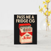 P Me A Fridge Cig Shirt, Fridge Cig Funny Fridge C Kaart (Gele Bloem)