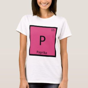 P - Paprikakruid Chemie Periodiek Systeem Symbool T-shirt