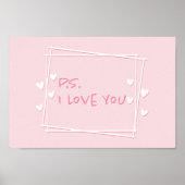 P.S. I Love You Valentijnsdag Wall Art Sign Poster (Voorkant)