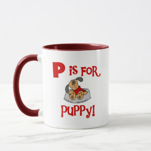P staat voor Puppy Tshirts & Gifts Mok