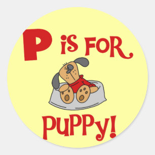 P staat voor Puppy Tshirts & Gifts Ronde Sticker