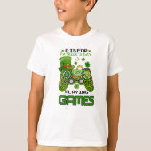 P staat voor Spelen T-shirt (Voorkant)