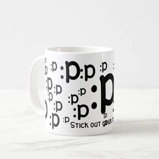 :p, steek uw tong uit de Mok (Voorkant links)