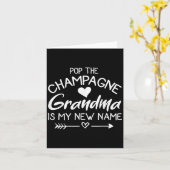 P The Champagne Grandma Is My New Name  Kaart (Gele Bloem)
