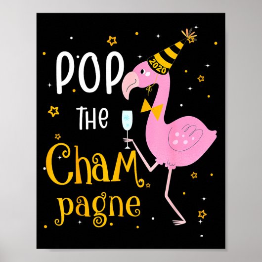 P The Champagne It's New Year! Funny Flamingo Drin Poster (Voorkant)