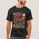 P The Cranberry Sauce Funny Thanksgiving Long Slee T-shirt (Voorkant)