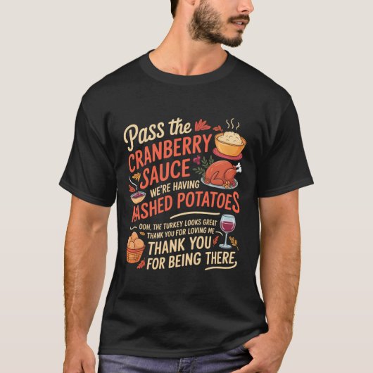 P The Cranberry Sauce Funny Thanksgiving Long Slee T-shirt (Voorkant)