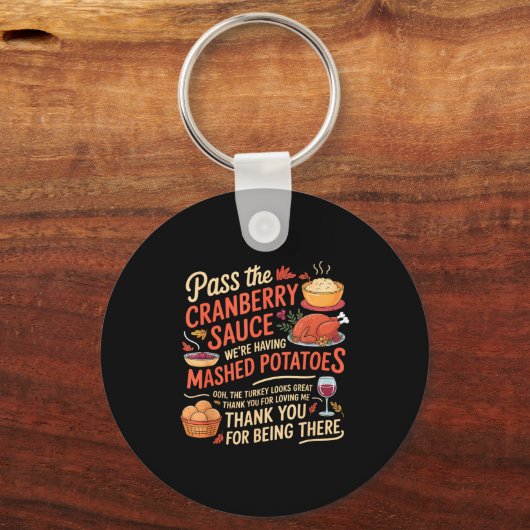 P The Cranberry Sauce Funny Thanksgiving Sleutelhanger (Voorkant)