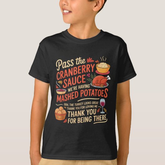 P The Cranberry Sauce Funny Thanksgiving  T-shirt (Voorkant)