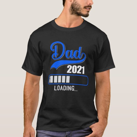 Pa 2021 laden Werden Vader Papa Nakomelingen T-shirt (Voorkant)