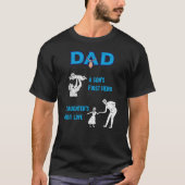 Pa a Sons First Hero a Daughters First Love Tshir T-shirt (Voorkant)