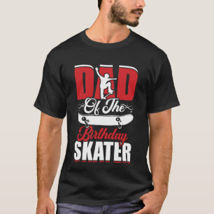 Pa de verjaardag skater jongen en meisje bday part t-shirt