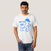 Pa Fart-On T-shirt (Voorkant volledig)