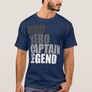 Pa Hero Kapitein Legend Funny Boating Sailing Boat T-shirt