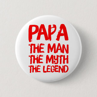Pa het Man de mythe de legende Ronde Button 5,7 Cm