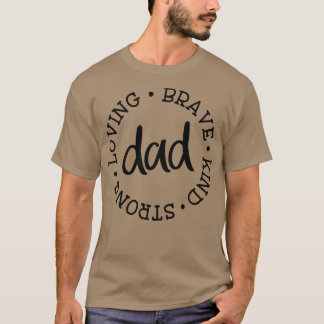 Pa houdt van Brave Kind Strong T-shirt