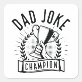 Pa Joke Champion Vierkante Sticker (Voorkant)