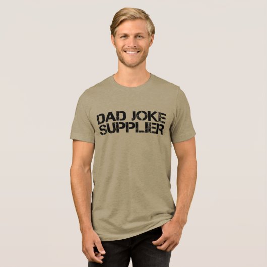 Pa Joke Leverancier Grappige Vaderdag Tri-Blend Shirt (Voorkant volledig)