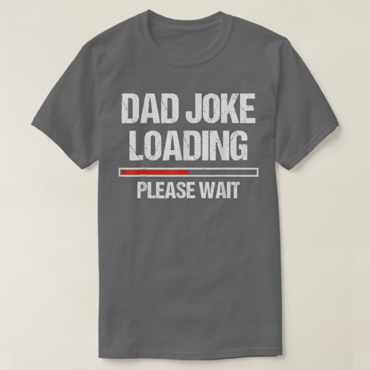 Pa Joke Loading Funny Joker Vaderdag T-shirt (Design voorkant)