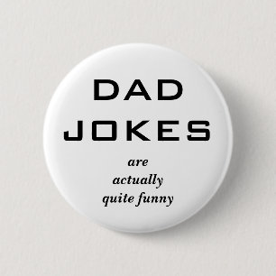 Pa Jokes Funny Humor Humoristische Mannen Bijschri Ronde Button 5,7 Cm