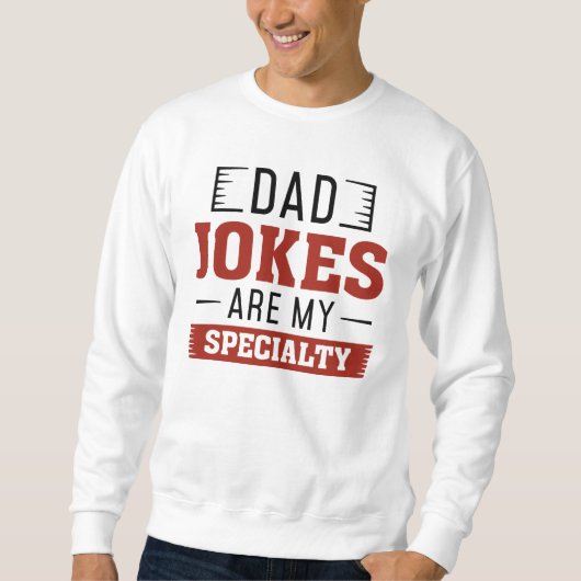 Pa Jokes is mijn specialiteit Trui (Voorkant)