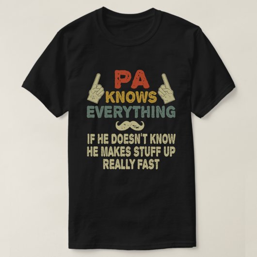 Pa kent alles Funny Grandpa Gift T-shirt (Design voorkant)
