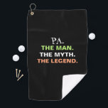 Pa Man Myth Legend Funny Quote Mannen Golfhanddoek<br><div class="desc">Voeg wat humor toe aan de dag van je grootvader met deze Pa Man Myth Legend Funny Quote Mannen Golf Towel. Het is ontworpen op een aanpasbare zwarte achtergrond. De uitdrukking is "pa the man the myth the legend" in kleurrijke typografie. Maakt een geweldig cadeauidee voor een opa golfer!</div>