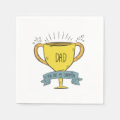 Pa My Champion Vaderdag | Napkin Servet (Voorkant)
