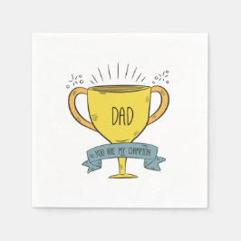 Pa My Champion Vaderdag | Napkin Servet