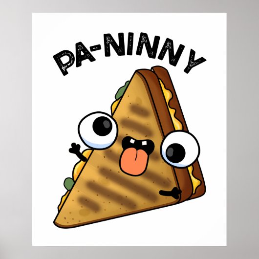 Pa-ninny Funny Panini Pun heeft een schattige pani Poster (Voorkant)
