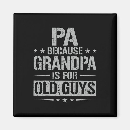 Pa omdat opa is voor oude jongens en vader #; s da magneet (Voorkant)