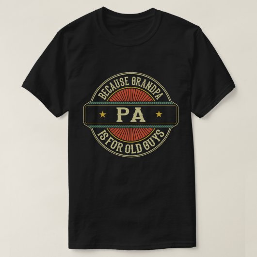 Pa omdat opa voor Oude jongens Vaderdag is T-shirt (Design voorkant)