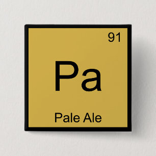 Pa - Pale Ale Chemie Element Symbool Bier T-shirt Vierkante Button 5,1 Cm