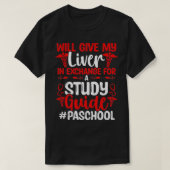 PA School Party Physician Assistant Student Guide T-shirt (Design voorkant)