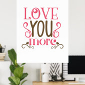 Paar Gift Love je nog meer Poster (Thuiskantoor)